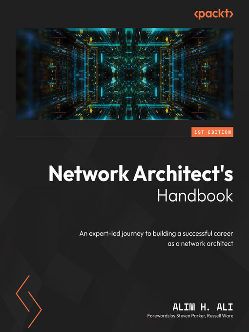 Title details for Network Architect's Handbook by Alim H. Ali - Available